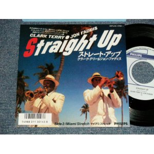 Photo: CLARK TERRY & JON FADDIS クラーク・テリー＆ジョン・ファディス - A)STRAIGHT UP ストレート・アップ  B) MIAMI STRETCH マイアミ・ストレッチ((MINT-/MINT STOBC) / 1986 JAPAN ORIGINAL Used 7" Single 