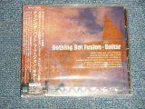 Photo: V.A. Various Omnibus - NOTHING BUT FUSION-GUITAR ナッシング・バット・フーション・ギター (SEALED) / 2002 JAPAN ORIGINAL "PROMO" "BRAND NEW SEALED" CD with OBI