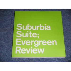 Photo: 橋本 徹 - Suburbia Suite; Evergreen Review (NEW) / 2003 JAPAN "Brand New" BOOK    OUT-OF-PRINT 絶版