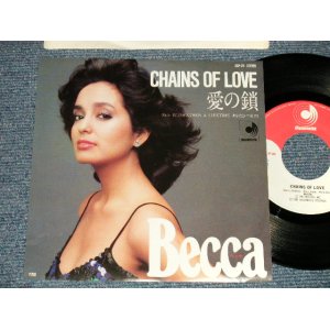Photo: BECCA ベッカ - CHAINS OF LOVE 愛の鎖 (MINT-/Ex+, Ex-) / 1981 JAPAN ORIGINAL Used 7"45 rpm Single 