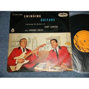 Photo: JODY CARBER and JOHNNY CUCCI ジャディ・カーヴァー/ジョニイ・カッシイ - SWINGING GUITARS スインギング・ギター (Ex/Ex- NOISY) / 1958 JAPAN ORIGINAL Used 10" LP 