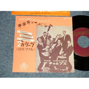 Photo: The CHAMPS チャムプス - A) TOO MUCH TEQUILA テキラでヘベレケ  B) TWENTY THOUSAND LEAGUES ２万リーグ (MINT-/MINT-) / 1960 JAPAN ORIGINAL Used 7" 45's Single 