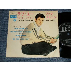 Photo: RICK NELSON リック・ネルソン - LOVI WILL FOLLOW YOU ラヴ・ユー、ラヴ・ユー、ラヴ・ユー、 (Ex-/Ex+) / 1964 JAPAN ORIIGINAL Used 7"33 rpm EP