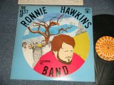 Photo: RONNIE HAWKINS ロニーホーキンス - THE BEST OF RONNIE HAWKINS FEATURING HIS BAND ベスト・オブ・ロニーホーキンス・フィーチャリング・ヒズ・バンド (Ex++/MINT-) / 1978 JAPAN ORIGINAL Used LP