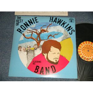 Photo: RONNIE HAWKINS ロニーホーキンス - THE BEST OF RONNIE HAWKINS FEATURING HIS BAND ベスト・オブ・ロニーホーキンス・フィーチャリング・ヒズ・バンド (Ex++/MINT-) / 1978 JAPAN ORIGINAL Used LP