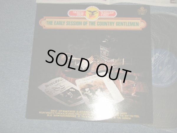Photo1: The COUNTRY GENTLEMEN カントリー・ジェントルメン - THE EARLY SESSION OF アーリー・セッション・オブ (Ex+++/MINT-) / 1974 JAPAN Used LP