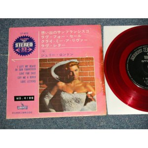 Photo: JULIE LONDON ジュリー・ロンドン - I LEFT MY HEART IN SAN FRANCIS CO想い出のサンフランシスコ (Ex-/Ex++ EDSP, STOC, ) / 1964 JAPAN ORIGINAL "RED WAX 赤盤 " Used 7" 33 rpm EP