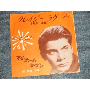 Photo: PAUL ANKA ポール・アンカ -  A)CRAZY LOVE クレイジー・ラヴ  B)MY HOME TOWN マイ・ホーム・タウン (Ex+++/x+) / 1962 JAPAN ORIGINAL Used 7"45 Single