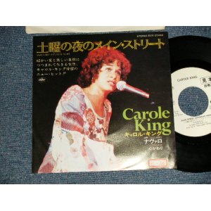 Photo: CAROLE KING キャロル・キング -  A)MAIN STREET SATURDAY NIGHT 土曜の夜のメイン・ストリート B)CHANGES 心がわり(Ex++/Ex++ Looks:Ex STOFC, CLOUD) / 1978 JAPAN ORIGINAL "WHITE LABEL PROMO" Used 7" Single 