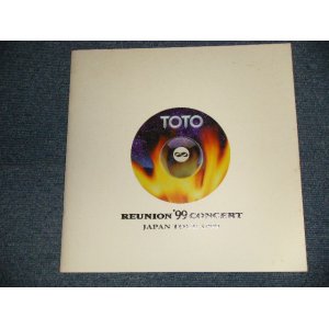 Photo: TOTO - REUNION '99 CONCERT  : JAPAN TOUR 1999    (MINT-) / 1999 JAPAN ORIGINAL TOUR BOOK 
