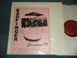 Photo: BADFINGER バッドフィンガー - CLEVELAND 74(MINT/MINT)  / 1980 UN-OFFICIAL COLLECTOR'S Used LP