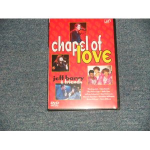 Photo: V.A. Various ジェフ・バリー・アンド・フレンズ JEFF BARRY & FRIENDS - チャペル・オブ・ラブ CHAPEL OF LOVE(SEALED) / 2003 JAPAN ORIGINAL "BRAND NEW SEALED" DVD