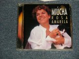 Photo: MIUCHA ミウシャ - ROSA AMARELA 黄色いバラ (Ex+++/MINT) / 1997 JAPAN ORIGINAL Used CD