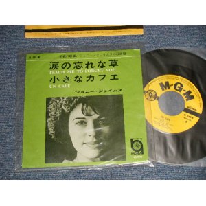 Photo: JONI JAMES ジョニー・ジェイムス - A) TEACH ME TO FORGET YOU 涙の忘れな草  B)UN CAFE 小さなカフェ (Ex++/MINT-SWOBC) / 1964 JAPAN ORIGINAL Used 7" Single
