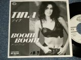 Photo: TINA ティナ - BOOM BOOM ブーン・ブーン A)RADIO VERSION   B)FREE STYLE  (Ex+/MINT-, Ex+ SWOFC) / 1989 JAPAN ORIGINAL "PROMO ONLY" Used 7" 45rpm SINGLE