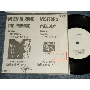 Photo: A)WHEN IN ROME  ホエン・イン・ローム - THE PROMISE ザ・プロミス : B)VISITORS  ヴィジターズ - MELODY メロディー (Ex++/MINT- STOFC) / 1988 JAPAN ORIGINAL "PROMO ONLY" Used 7" 45rpm SINGLE