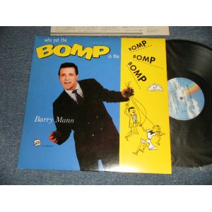 Photo: BARRY MANN バリー・マン - WHO PUT THE BOMP フー・プット・ザ・ボンプ (Ex+++/MINT-) / 1985 JAPAN Used LP