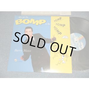 Photo: BARRY MANN バリー・マン - WHO PUT THE BOMP フー・プット・ザ・ボンプ (Ex+++/MINT-) / 1985 JAPAN Used LP