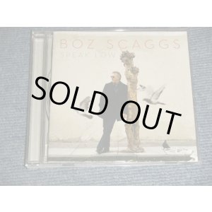 Photo: BOZ SCAGGS ボズ・スキャッグス - SPEAK LOWスピーク・ロウ (Ex+++/MINT) /  2009 JAPAN ORIGINAL Used CD