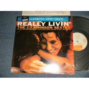 Photo: JAY JAY J. J. JOHNSON  J.J. ジョンソン - REALLY LIVIN' (MINT-/MINT) / JAPANREISSUE Used LP with OBI