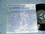 Photo: V.A. Various THREE SUNS スリー・サンズ, FRANKIE CARLE フランキー・カール, CARL GALIAN カール・ガリアン, HENRY MANCINI ヘンリー・マンシーニ - TANGO AMERICANO タンゴ・アメリカーノ (MINT-/Ex+++) / 1950's JAPAN ORIGINAL "With VINYL BAG" Used 7" 33 rpm EP