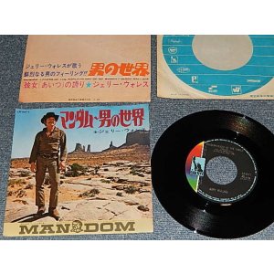 Photo: JERRY WALLECE ジェリーウォレス - A) MANDDOM~LOVERS OF THE WORLD 男の世界   B) GLORY OF MY WOMAN 彼女（あいつの誇り）(MINT-/MINT- Visual Grade)  / 1970 JAPAN ORIGINAL Used 7"Single 
