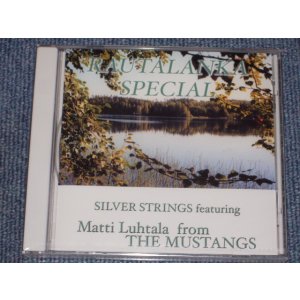 Photo: SILVER STRINGS シルヴァー・ストリングス featuring MATTI LUHTALA マッチ・ルータラ from THE MUSTANGS ムスタングス - RAUTALANKA SPECIAL(JAPAN ONLY) (SEALED) /2002? JAPAN ORIGINAL "BRAND NEW SEALED" CD RE-FOUND DEAD STOCK from Our WAREHOUSE