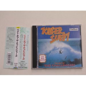 Photo: THE CHALLENGERS - KILLER SURF!  THE BEST OF / 1994 JAPAN ORIGINAL used CD With OBI 