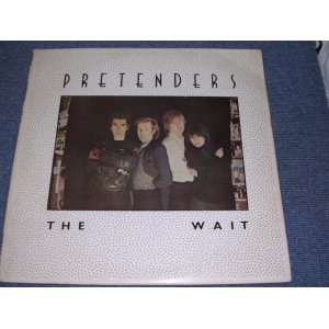 Photo: THE PRETENDERS - THE WAIT ( LIVE BBC 1979 JULY )/  COLLECTORS ( BOOT ) DOUBLE 12" EP