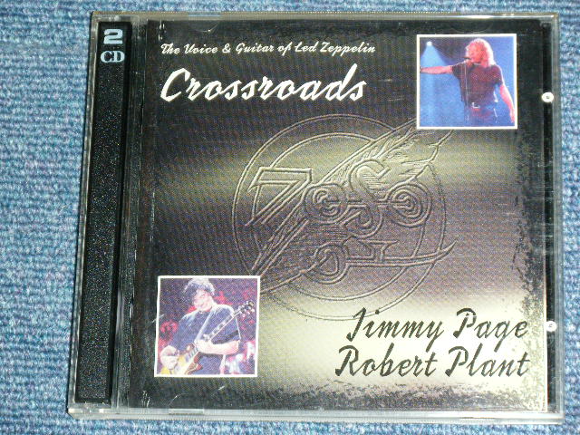 Photo1: JIMMY PAGE & ROBERT PLANT of LED ZEPPELIN - CROSSROADS ( LIVE 1998 )  / COLLECTORS(BOOT) Used 2CD