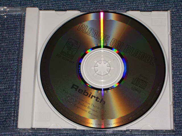 Photo: BLONDE ON BLONDE - REBIRTH / 1992 GERMAN Press With 1994 JAPANESE INSERTS CD