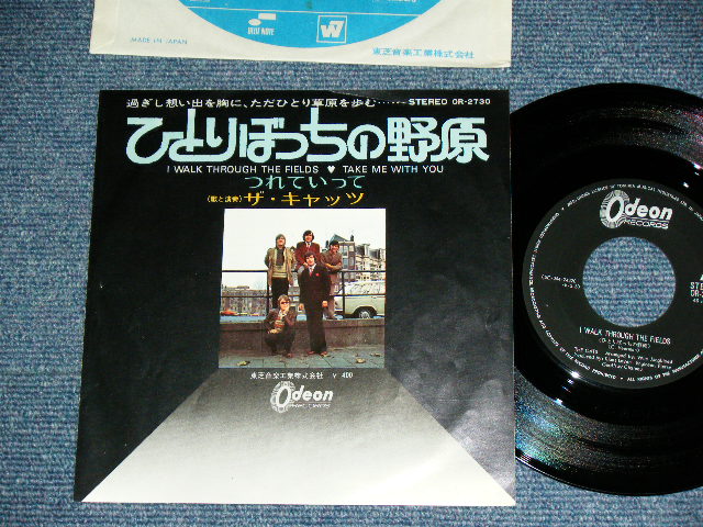 Photo1: THE CATS - I WALK THROUGH THE FIELDS  / 1970? JAPAN Original Used 7" Single 