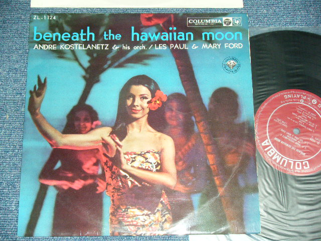 Photo1: ANDRE KOSTELANETZ & his orc. / LES PAUL & MARY FORD - BENEATH THEW HAWAIIAN MOON  ( 10" LP : Ex++/Ex++ ) / 1960 JAPAN ORIGINAL Used 10"LP