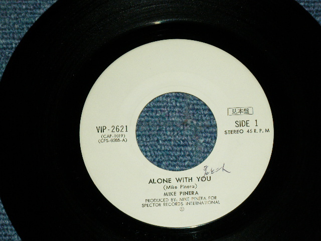 Photo: MIKE PINERA - ALONE WITH YOU / 1978 JAPAN Original White Label PROMO Used 7" Single  With PICTURE Cover 