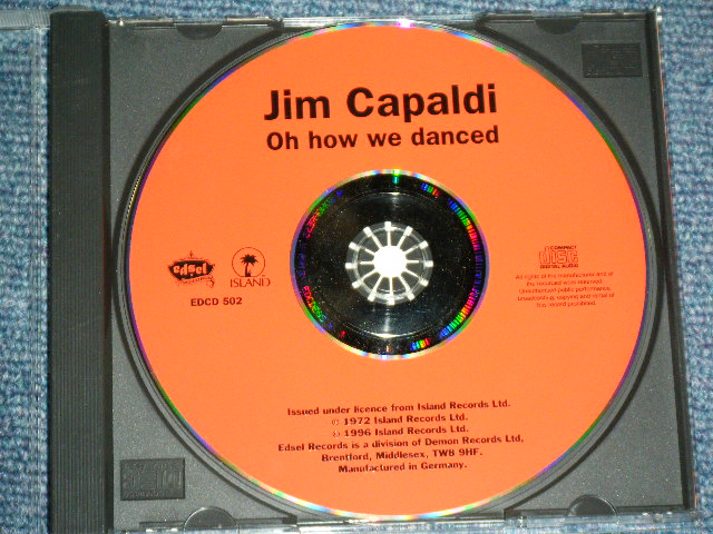 Photo: JIM CAPALDI ジム・キャパルディ-  OH HOW WE DANCED  / 1996 UK Press + 1996? JAPAN OBI&LINNER  ISSUED VERSION  Used CD With OBI 