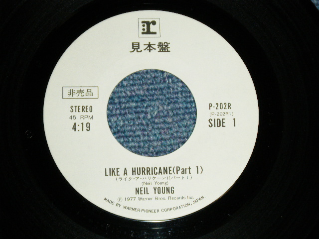 Photo: NEIL YOUNG ニール・ヤング -  LIKE A HURRICANE  ( Ex+/Ex+++ )   / 1977 JAPAN ORIGINAL "WHITE LABEL PROMO" Used 7" Single 