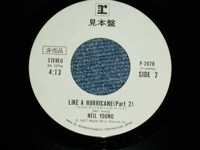 Photo: NEIL YOUNG ニール・ヤング -  LIKE A HURRICANE  ( Ex+/Ex+++ )   / 1977 JAPAN ORIGINAL "WHITE LABEL PROMO" Used 7" Single 