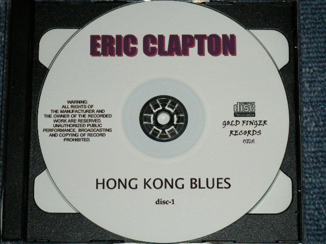 Photo: ERIC CLAPTON -  HONG KONG BLUES : LIVE AT ASIA WORLD ARENA, HONG KONG, CHINA 2011  / 2001 ORIGINAL ??   COLLECTORS BOOT Used  2-CD-R Set 