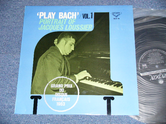 Photo1: JACQUES LOUSSIER ジャック・ルーシェ  -  "PLAY BACH-VOL.1" PORTRAIT OF JACQUES LOUSSIER プレイ・バッハ・プレイ・バック  ( MINT-/:MINT-  ) / 1964 JAPAN ORIGINAL Used LP  