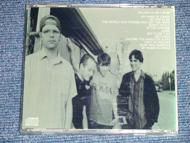 Photo: WEEZER - SPLASH CLUB 1995(1-30-95)  ( MINT-/MINT )  /  COLLECTOR'S BOOT Used  CD-R 