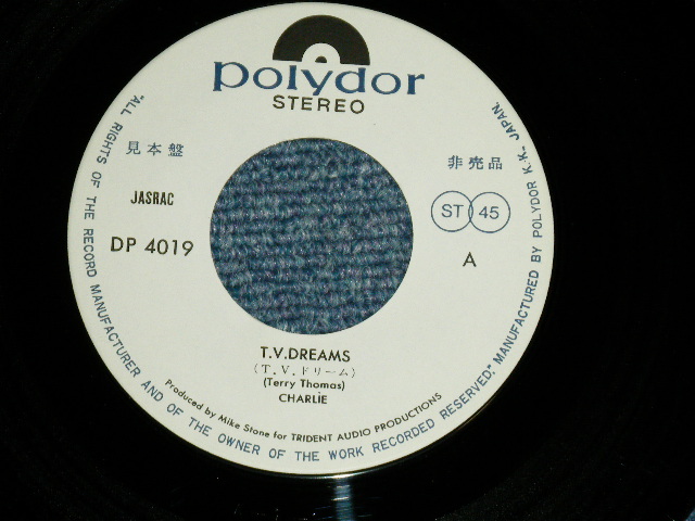 Photo: CHARLIE チャーリー - T.V. DREAMS　T.V.ドリーム: FIRST CLASS TRAVELLER  (Ex++/MINT- )   / 1976 JAPAN ORIGINAL "WHITE LABEL PROMO"  Used 7" Single 