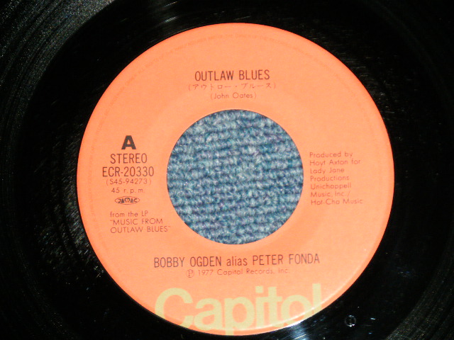Photo: BOBBY OGDEN, alias PETER FONDA　ピーター・フォンダ - OUTLAW BLUES  ( EEx++/MINT-)   / 1977 JAPAN ORIGINAL Used 7" Single 