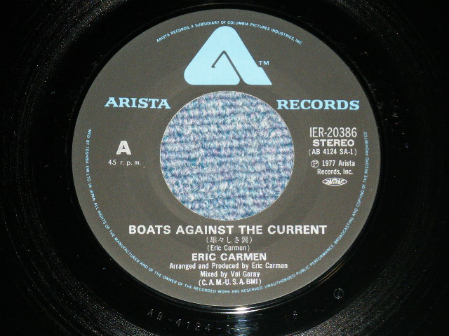 Photo: ERIC CARMEN エリック・カルメン of ラズベリーズ RASPBERRIES -  BOATS AGAINST THE CURRENT 　雄々しき翼 ( Ex+++/MINT- : SMALL BEND )   / 1977 JAPAN ORIGINAL Used 7" Single 