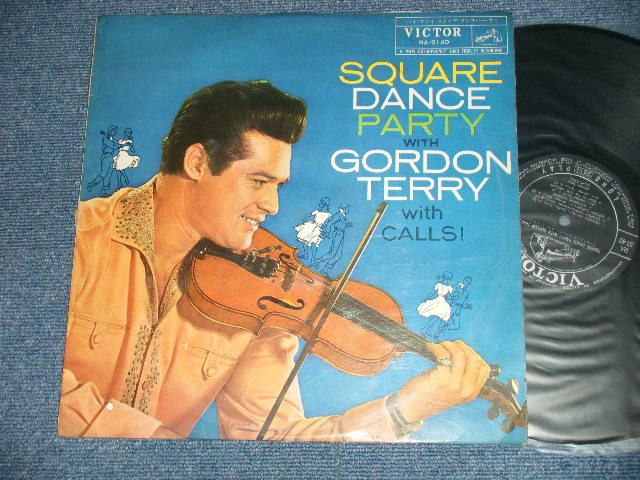 Photo1: GORDON TERRY ゴードン・テリー  - SQUARE DANCE PARTY with GORDON TERRY ハイ・ファイ・スクエア・ダンス・パーティー( VG+++/Ex++BB. EDSP )  / 1962 JAPAN ORIGINAL  Used  LP