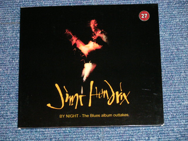 Photo1: JIMI HENDRIX - BY NIGHT - THE BLUES ALBUM OUTTAKES (NEW)  / 2004  ORIGINAL?  COLLECTOR'S (BOOT)  "BRAND NEW" CD 