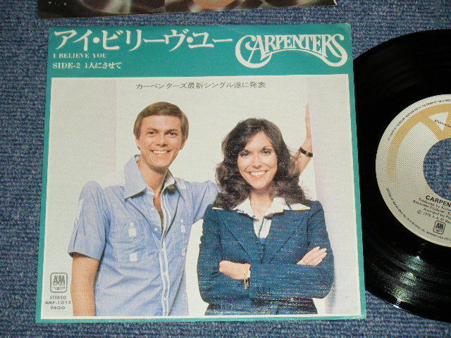 Photo1: CARPENTERS -  A)   I BELIEVE YOU      B)  IB'WANA SHE NO HOME (Ex+++/MINT-)  / 1978 JAPAN ORIGINAL  Used 7" Single With PICTURE COVER