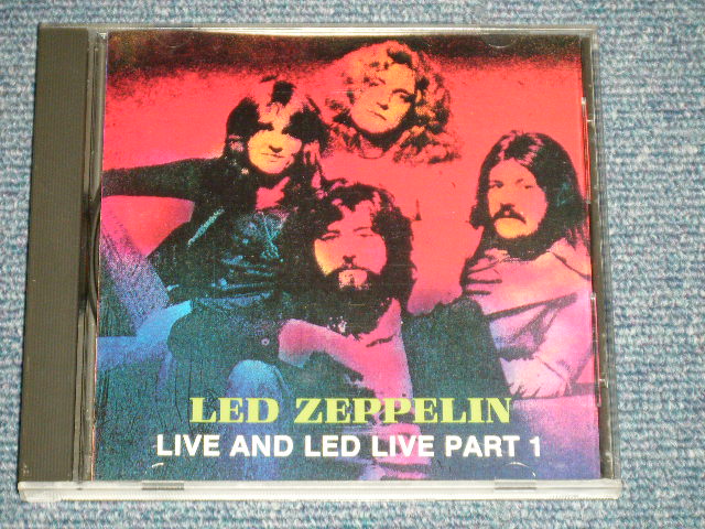 Photo1: LED ZEPPELIN - LIVE AND LED LIVE PART 1  (MINT-/MINT) / 1991 GERMAN  COLLECTORS(BOOT) Used  CD