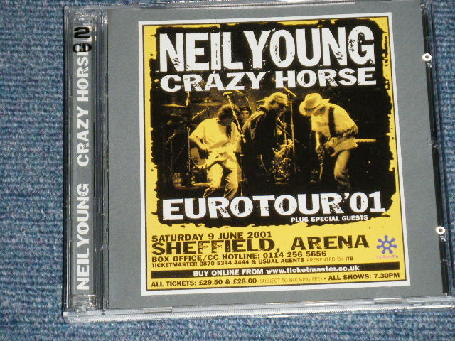 Photo1: NEIL YOUNG feat. CRAZY HORSE - EURO TOUR '01 WAITING FOR A HURRICANE : SHEFFIELD ARENA,  SHEFFIELD ENGLAND JUNE 09,. 2001 (NEW) /  ORIGINAL?  COLLECTOR'S (BOOT)  "BRAND NEW"  2-CD 