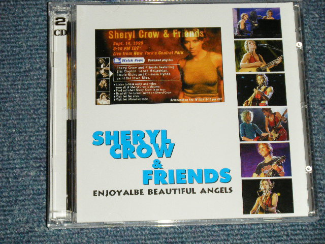 Photo1: SHERYL CROW & FRIENDS - ENJOYABLE BEAUTIFUL ANGELS  (NEW)  /  COLLECTOR'S ( BOOT )   "BRAND NEW" 2-CD 