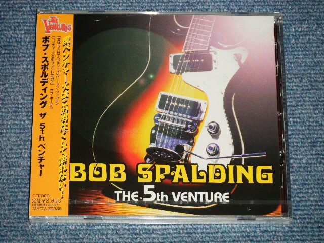 Photo1: BOB SPALDING ボブ・スポルディング - THE 5TH VENTURE ザ・5thベンチャー  (SEALED) / 2005  JAPAN ORIGINAL "BRAND NEW SEALED" CD with OBI